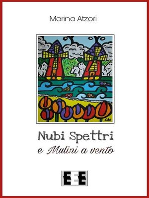 cover image of Nubi, Spettri e Mulini a vento